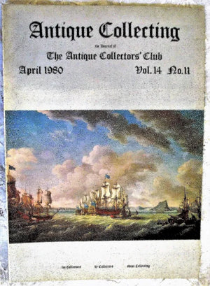 Antique Collecting ~ Vol. 14 ~ No. 11 ~ April 1980
