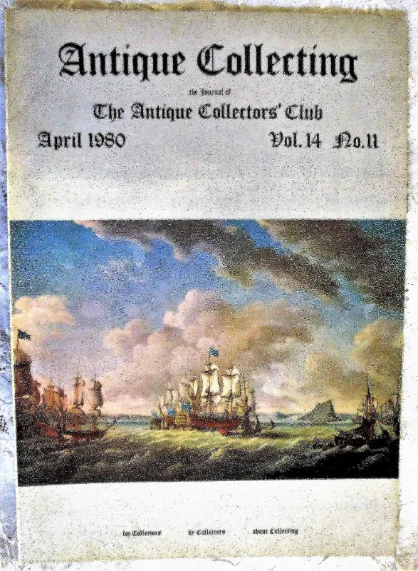 Antique Collecting ~ Vol. 14 ~ No. 11 ~ April 1980