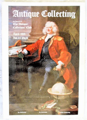 Antique Collecting ~ Vol. 15 ~ No. 11 ~ April 1981