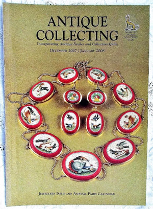 Antique Collecting ~ Vol. 42 ~ No. 7  ~ December 2007