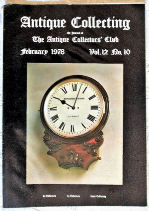 Antique Collecting ~ Vol. 12 ~ No. 10  ~ February 1978