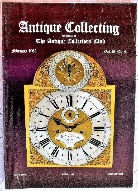Antique Collecting ~ Vol. 16 ~ No. 9 ~ February 1982