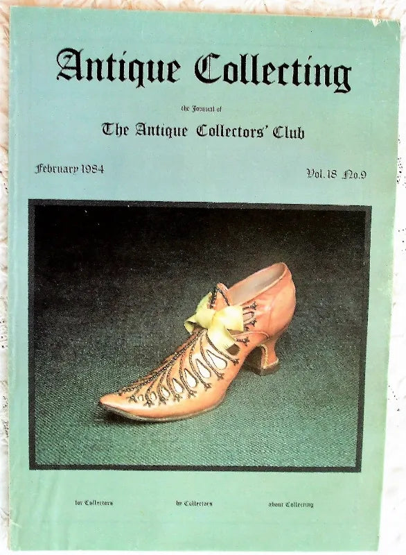 Antique Collecting ~ Vol. 18 ~ No. 9 ~ February 1984