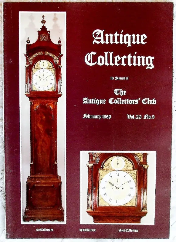 Antique Collecting ~ Vol. 20 ~ No. 9 ~ February 1986