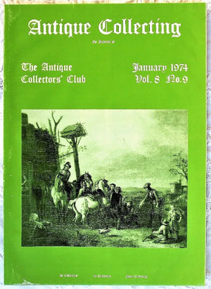 Antique Collecting ~ Vol. 8 ~ No. 9 ~ January 1974
