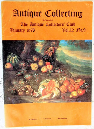 Antique Collecting ~ Vol. 12 ~ No.9 ~ January 1978