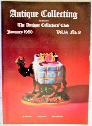 Antique Collecting ~ Vol. 14 ~ No. 8 ~ January 1980