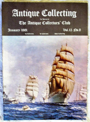 Antique Collecting ~ Vol. 15 ~ No. 8 ~ January 1981