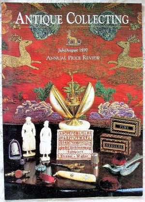 Antique Collecting ~ Vol. 32 ~ No. 3 ~ July 1997