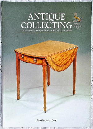 Antique Collecting ~ Vol. 44 ~ No. 3  ~ July - August 2009