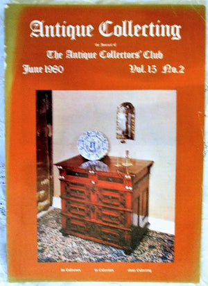 Antique Collecting ~ Vol. 15 ~ No. 2 ~ June 1980
