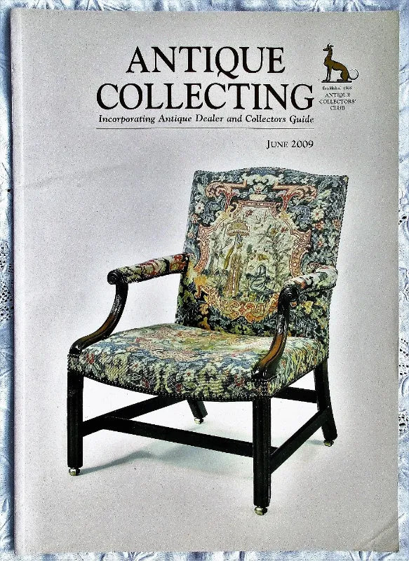 Antique Collecting ~ Vol. 44 ~ No. 2  ~ June 2009