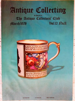 Antique Collecting ~ Vol. 12  ~ No. 11  ~  March 1978