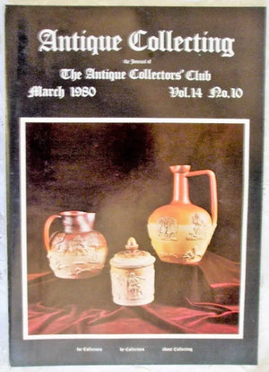 Antique Collecting ~ Vol. 14 ~ No. 10 ~ March 1980