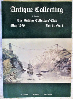 Antique Collecting ~ Vol. 14 ~ No. 1 ~ May 1979