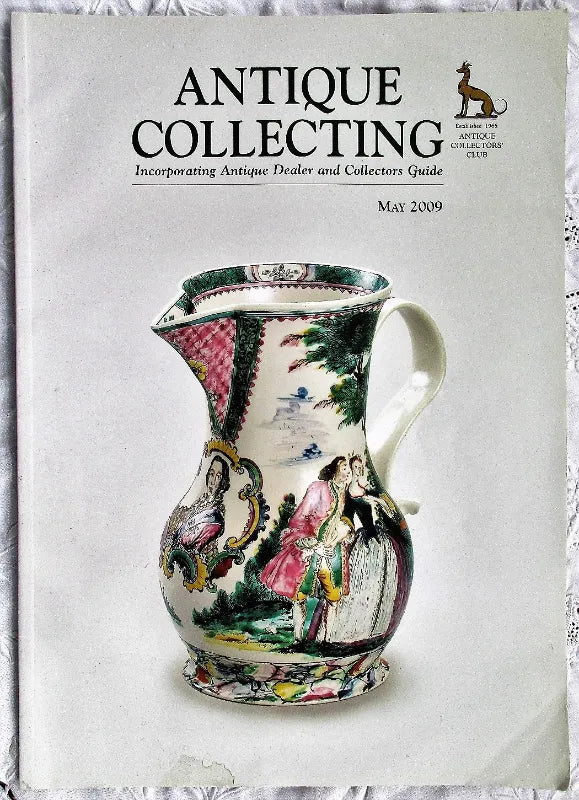 Antique Collecting ~ Vol. 44 ~ No. 1  ~ May 2009