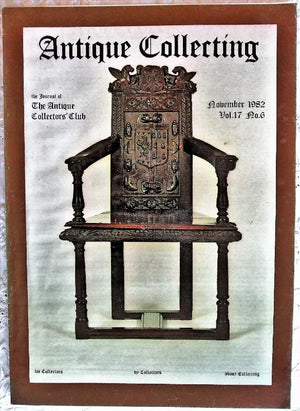 Antique Collecting ~ Vol. 17 ~ No. 6 ~ November 1982