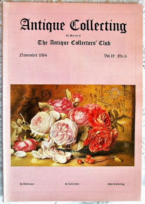 Antique Collecting ~ Vol. 19 ~ No. 6 ~ November 1984