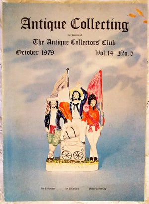 Antique Collecting ~ Vol. 14 ~ No. 5 ~ October 1979