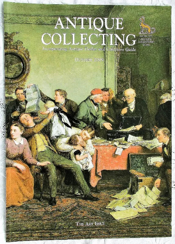 Antique Collecting ~ Vol. 44 ~ No. 5  ~ October 2009
