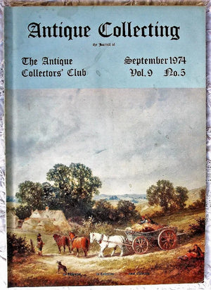 Antique Collecting ~ Vol. 9 ~ No. 5 ~ September 1974