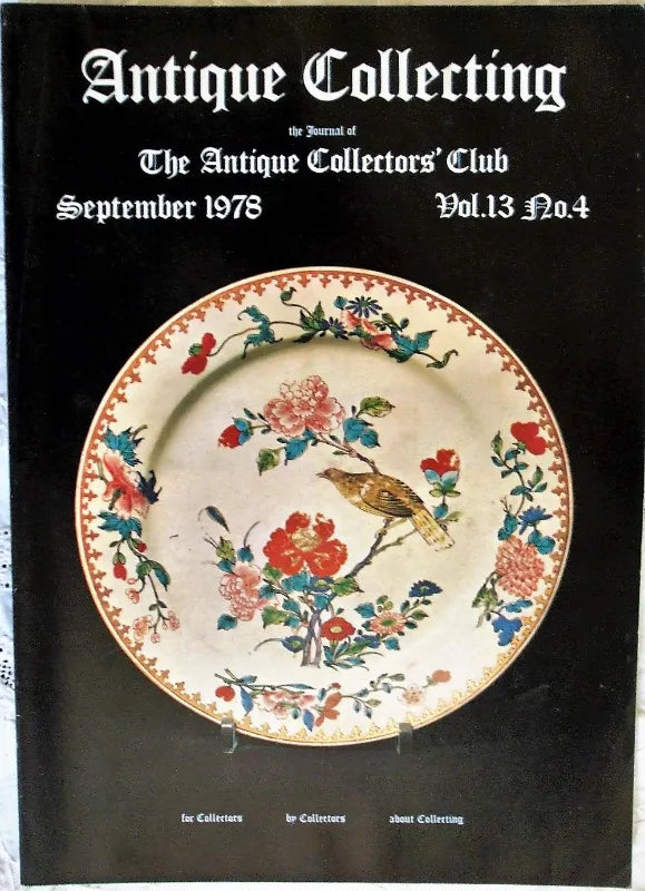 Antique Collecting ~ Vol. 13 ~ No. 4 ~ September 1978