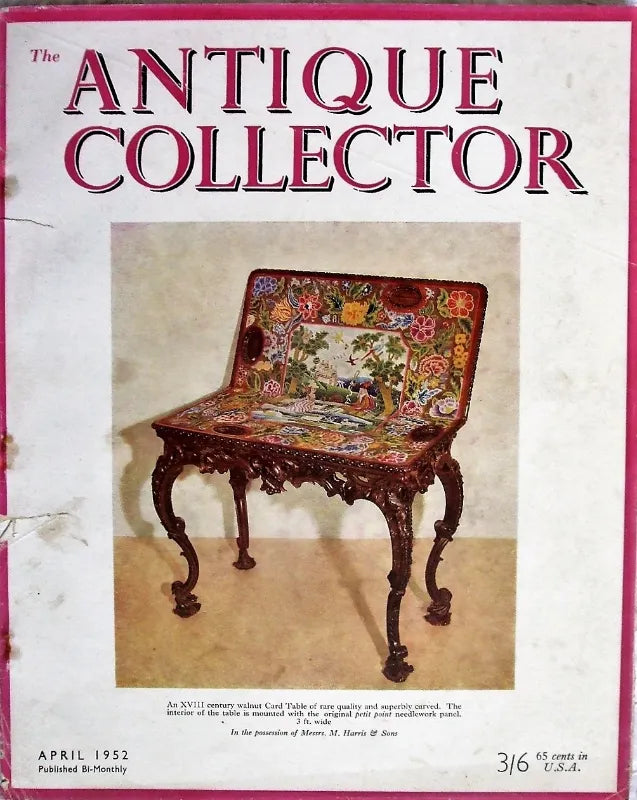 Antique Collector ~ Vol. 23 ~ No. 2 ~ April 1952