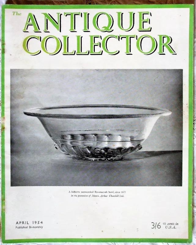 The Antique Collector ~ Vol. 25 ~ No. 2 ~ April 1954