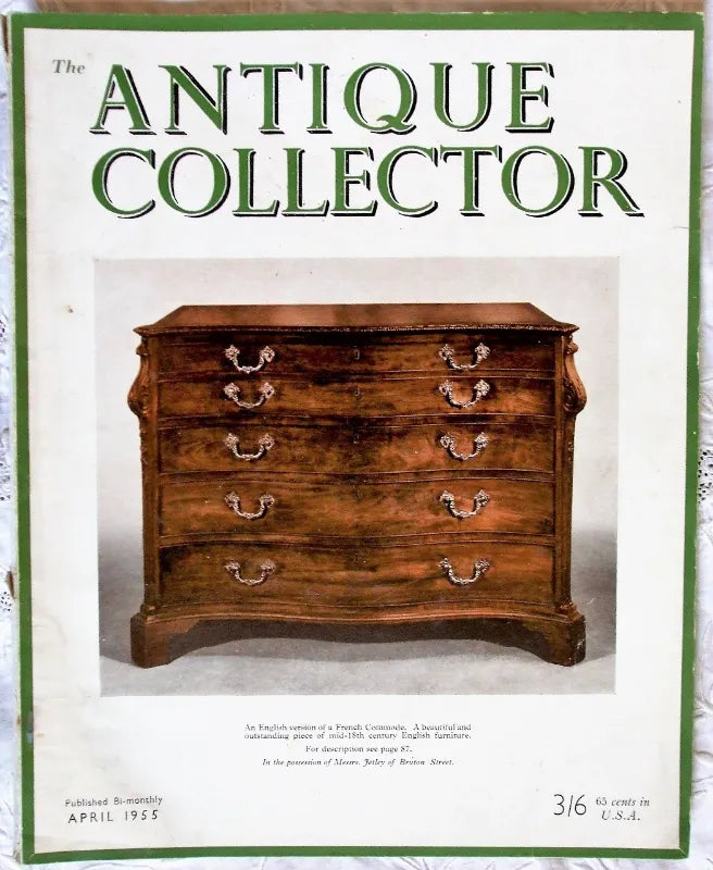 Antique Collector ~ Vol. 26 ~ No. 2 ~ April 1955