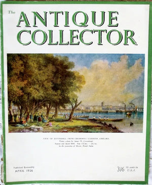 The Antique Collector ~ Vol. 27 ~ No. 2 ~ April 1956