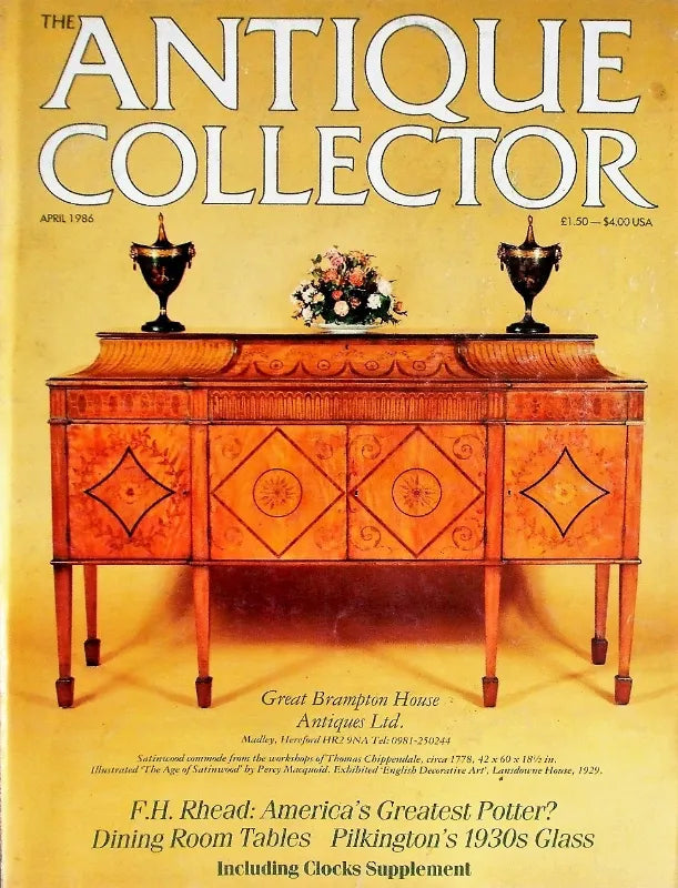 Antique Collector ~ Vol. 57 ~ No. 4 ~ April 1986