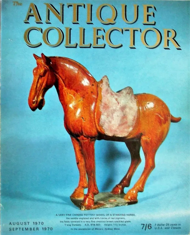 The Antique Collector ~ Vol. 41 ~ No. 4 ~ August - September 1970