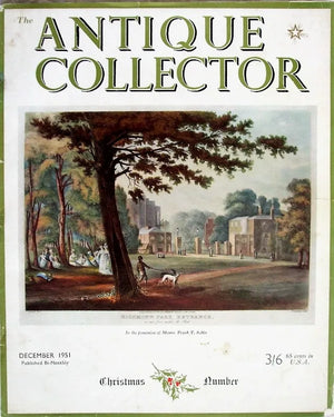 The Antique Collector ~ Vol. 22 ~ No. 6 ~ December 1951