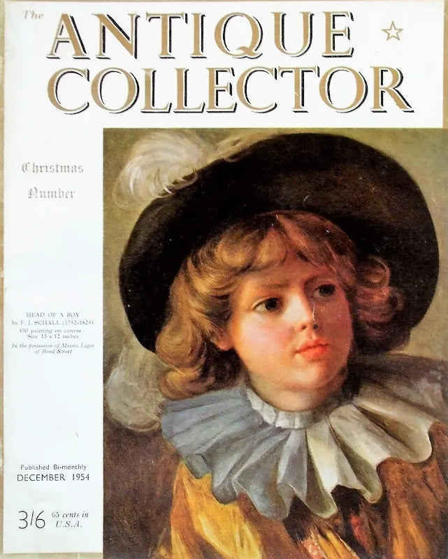 The Antique Collector ~ Vol. 25 ~ No. 6 ~ December 1954