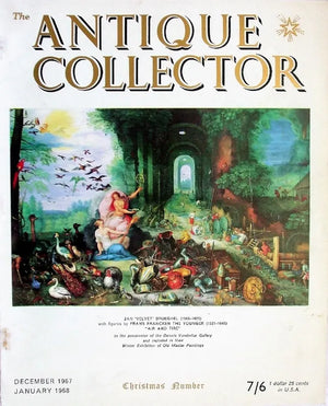 The Antique Collector ~ Vol. 38 ~ No. 6 ~ Dec. 1967 - Jan. 1968