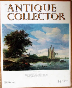 The Antique Collector ~ Vol. 24 ~ No. 1 ~ February 1953