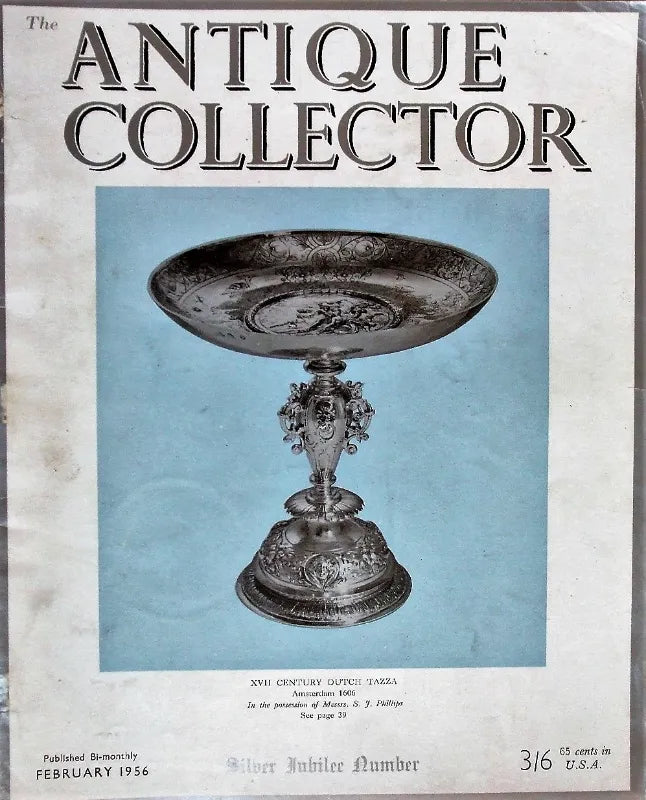 The Antique Collector ~ Vol. 27 ~ No. 1 ~ February 1956