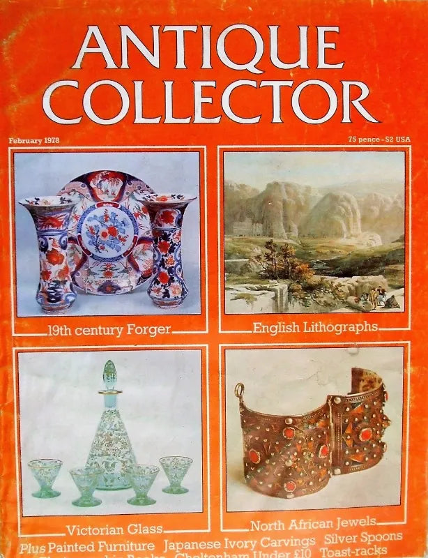 Antique Collector ~ Vol. 49 ~ No. 2 ~ February 1978