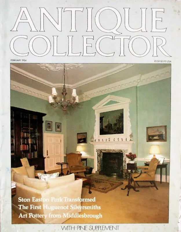 Antique Collector ~ Vol. 55 ~ No. 2 ~ February 1984