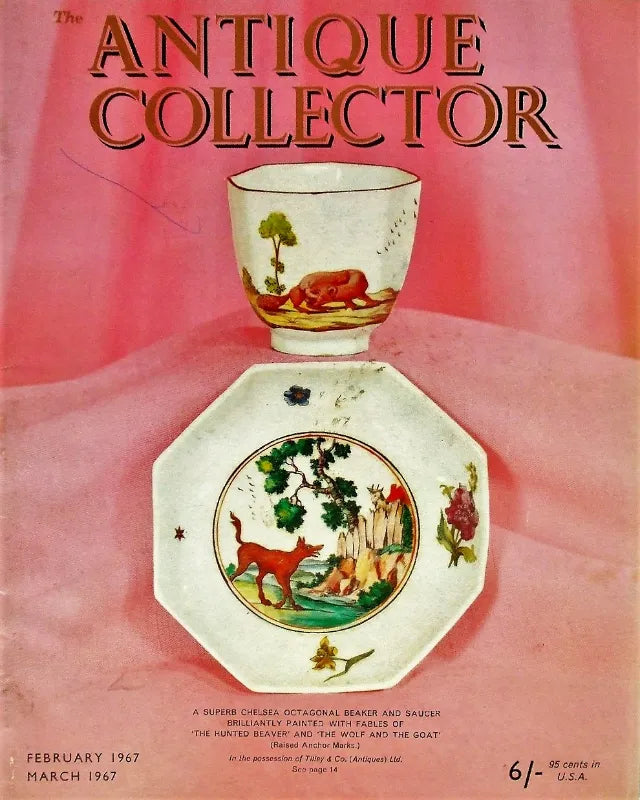 The Antique Collector ~ Vol. 38 ~ No. 1 ~ February - March 1967