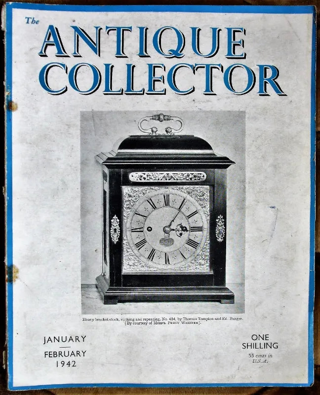 Antique Collector ~ Vol. 13 ~ No. 1 ~ January - February 1942