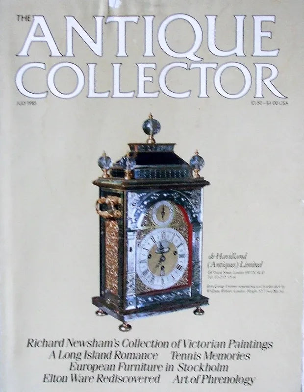 Antique Collector ~ Vol. 56 ~ No. 7 ~ July 1985