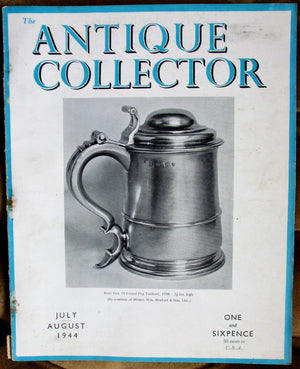 Antique Collector July-August 1944