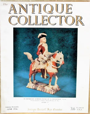 The Antique Collector ~ Vol. 27 ~ No. 3 ~ June 1956