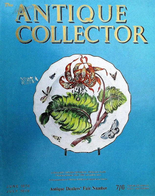 The Antique Collector ~ Vol. 41 ~ No. 3 ~ June - July 1970