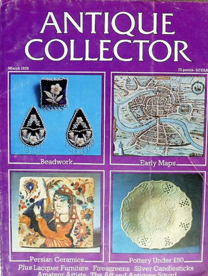 Antique Collector ~ Vol. 49 ~ No. 3 ~ March 1978