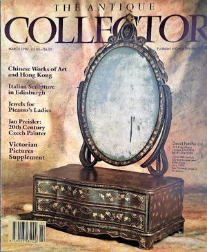 Antique Collector ~ Vol. 61 ~ No. 3 ~ March 1990