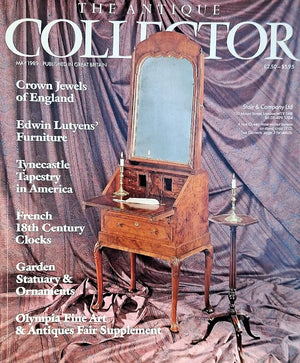 Antique Collector ~ Vol. 60 ~ No. 5 ~ May 1989