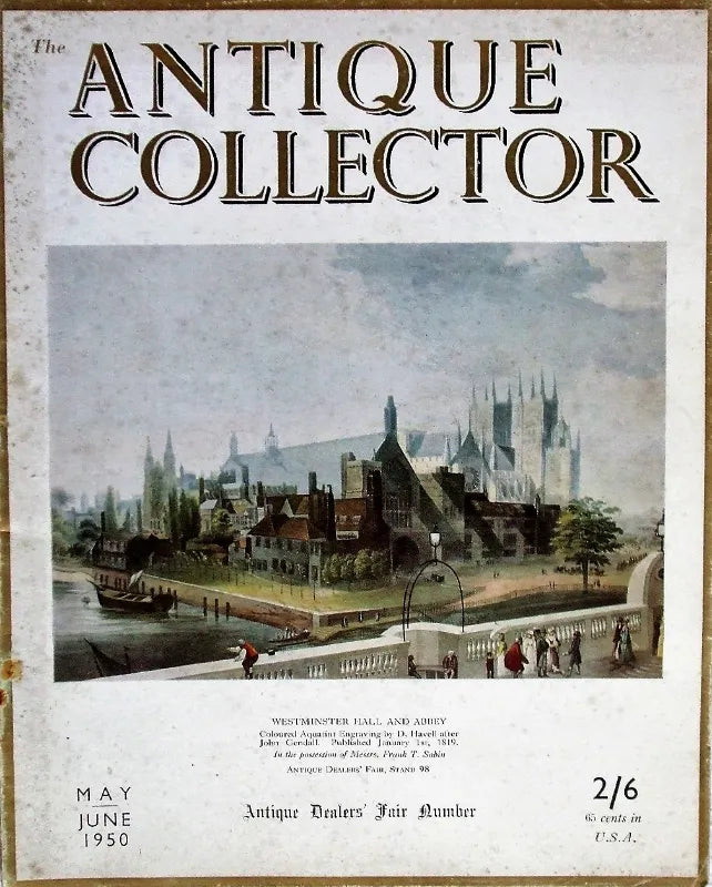 The Antique Collector ~ Vol. 21 ~ No. 3 ~ May - June 1950