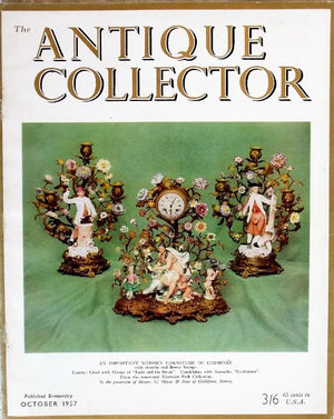 The Antique Collector ~ Vol. 28 ~ No. 5 ~ October 1957